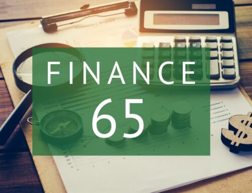 Finance 65, “A Financial Overview of ‘All Thing’ Retirement”